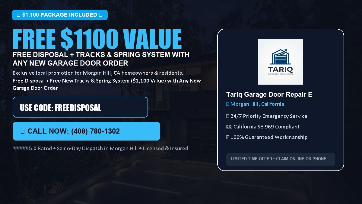 Free Disposal + Free New Tracks & Spring System with Any New Garage Door Order ($1100 Value) in Morgan Hill, CA