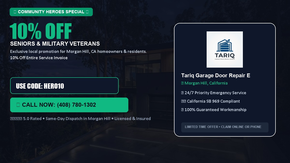 10% OFF Senior Citizens (65+) & Military / Veteran Community Discount in Morgan Hill, CA